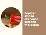 Papryka słodka mielona asta suszona w proszku przyprawa jednoskładnikowa 150g